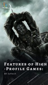 Features of High-Profile Games