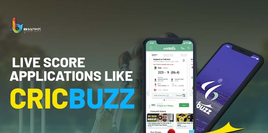 Applications like Cricbuzz