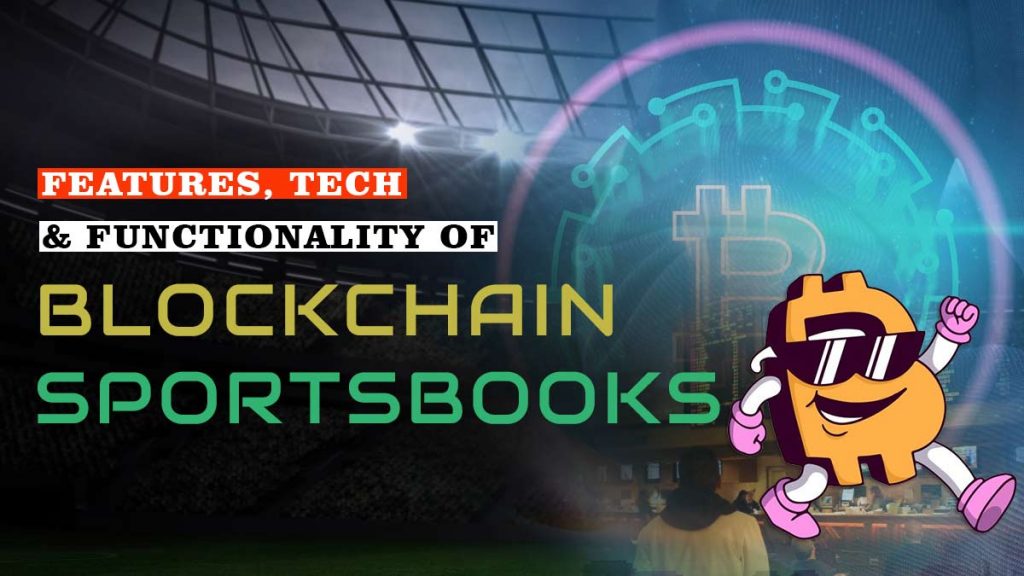 blockchain Sportsbook features