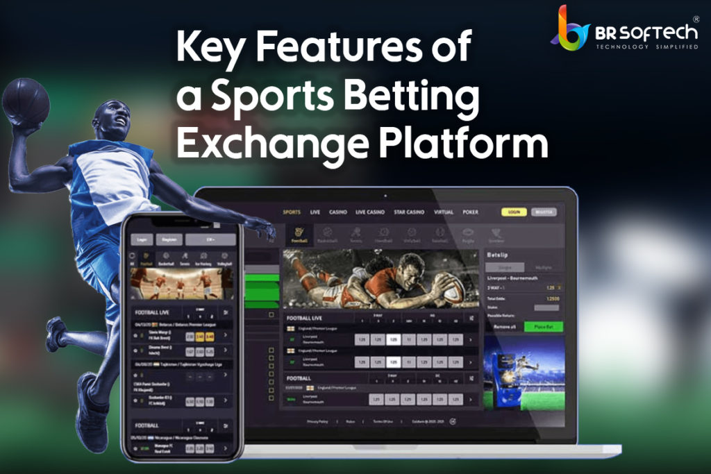 Key Features of a Sports Betting Exchange Platform