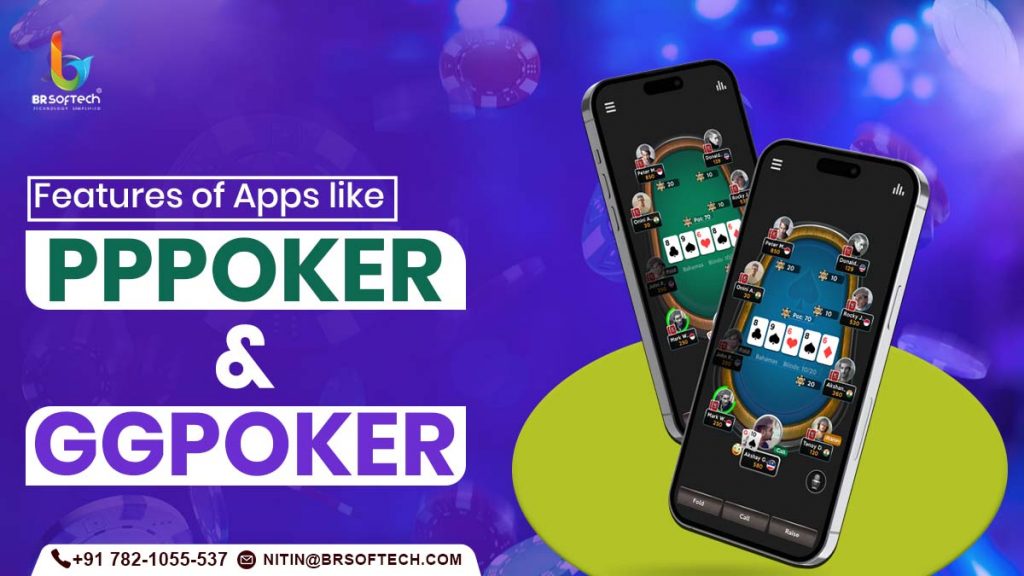 Features of Apps like PPPoker and GGPoker
