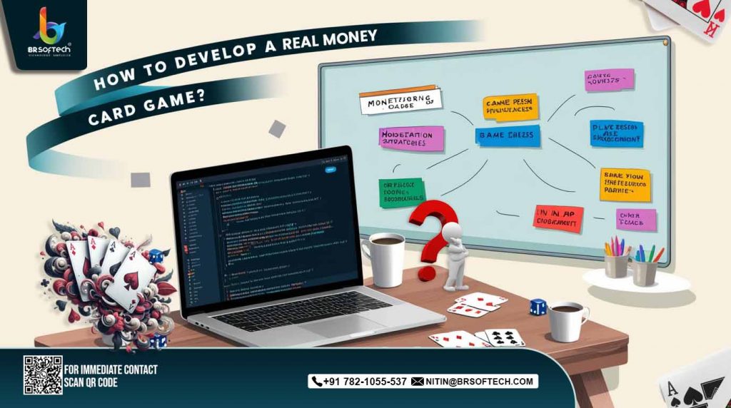 How to Develop a Real Money Card Game?
