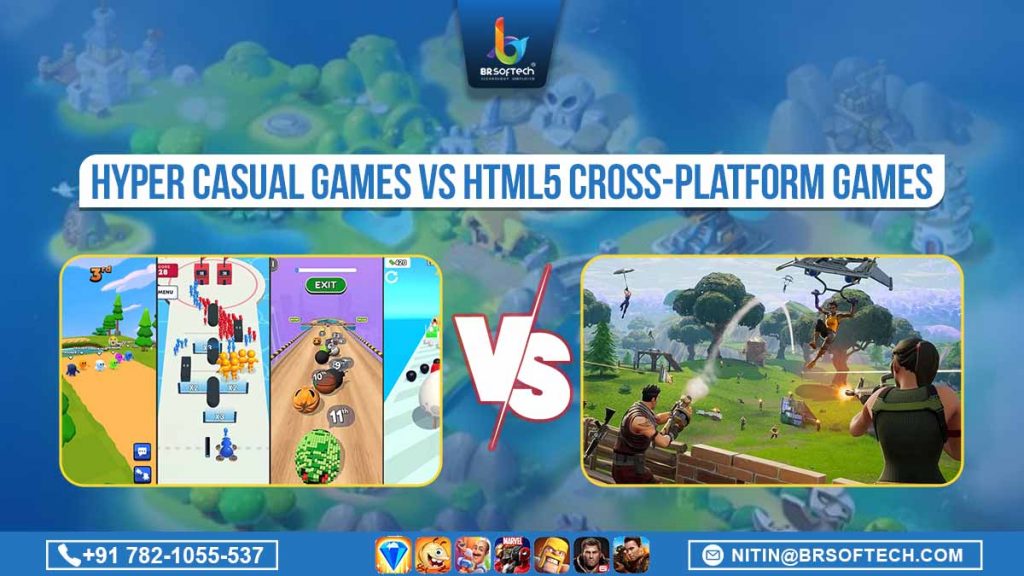 Hyper Casual Games vs HTML5 Cross-Platform Games