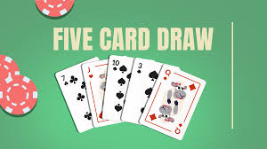 3. Five-Card Draw