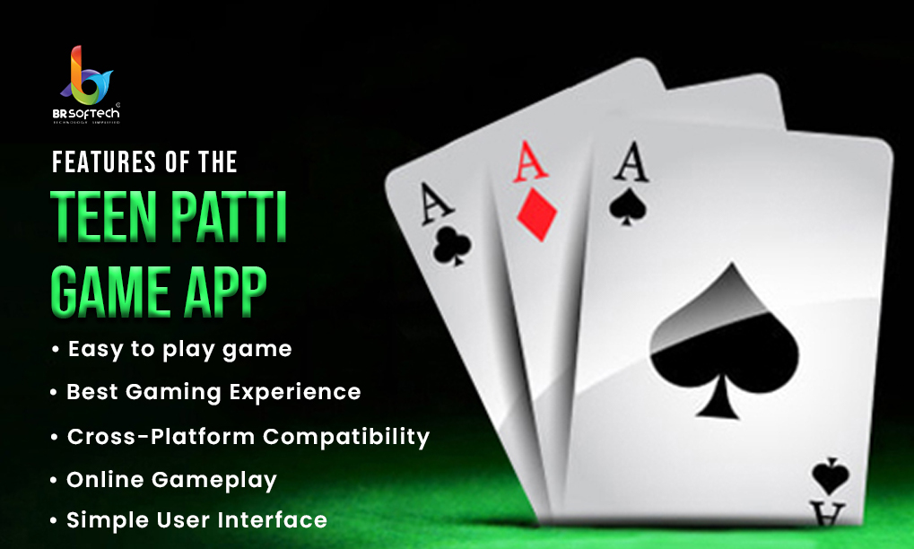 Features of The Teen Patti Game App 