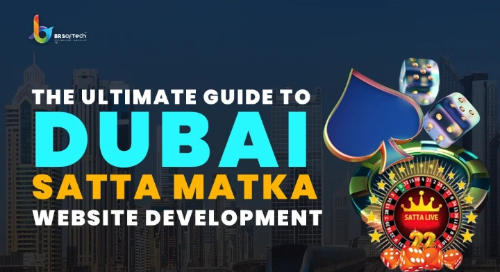 Comprehensive Guide to Dubai Satta Matka Website Development