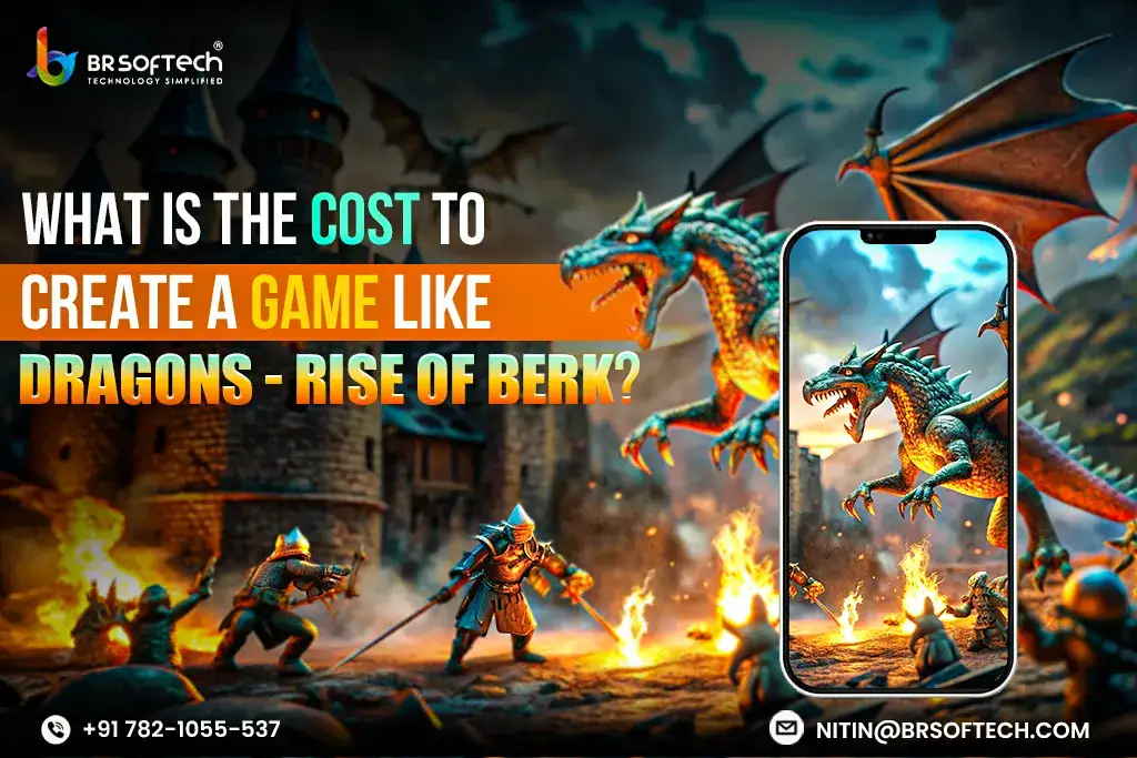 Cost to create game like dragons rise of berks