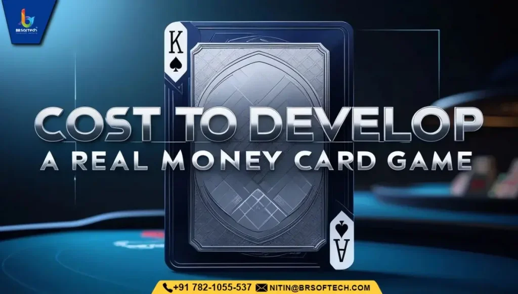 Cost to Develop a Real Money Card Game