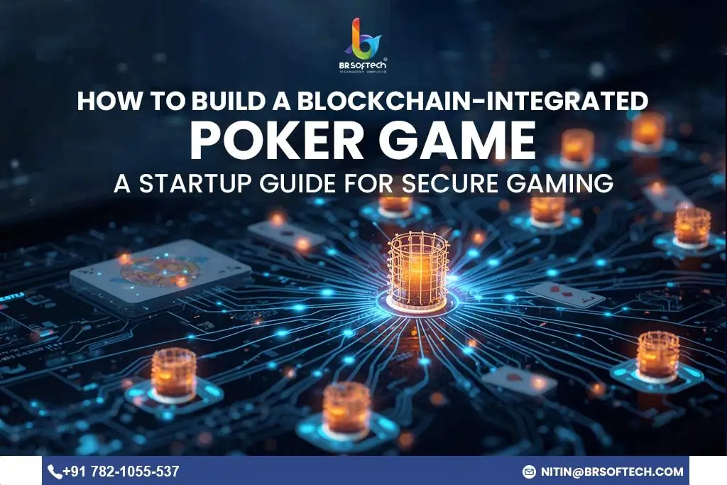 How to Build a Blockchain-Integrated Poker Game