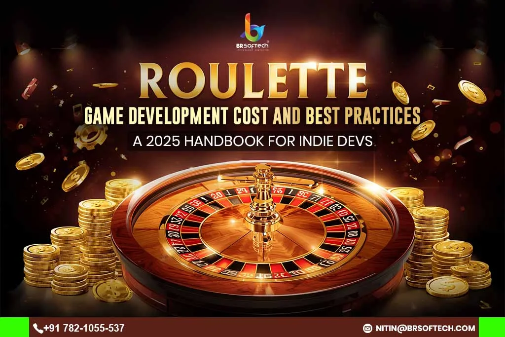 Roulette Game Development Cost and Best Practices