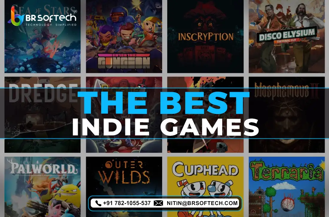 The Best Indie Games